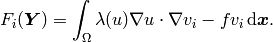 F_i(\bfY) =  \int_{\Omega} \lambda(u)\nabla u \cdot \nabla v_i
- f v_i \, \mbox{d}\bfx.