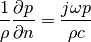 \frac{1}{\rho} \frac{\partial p}{\partial n} = \frac{j \omega p}{\rho c}